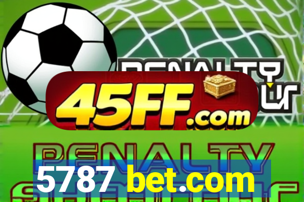 5787 bet.com